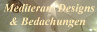 Dieses Bild zeigt das Logo des Unternehmens Mediteran Designs & Bedachungen